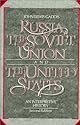 Russia, The Soviet Union, and The United States: An Interpretive History