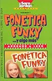 Fon�tica y algo mas (Songs That Teach Spanish) (Spanish Edition)