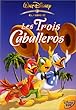 Les Trois Caballeros