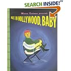 Max in Hollywood, Baby (Viking Kestrel Picture Books) by  Maira Kalman