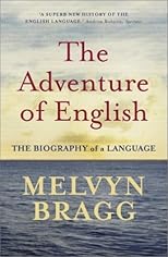 The adventure of English: 500AD to 2000 : the biography of a language