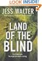 LAND OF THE BLIND