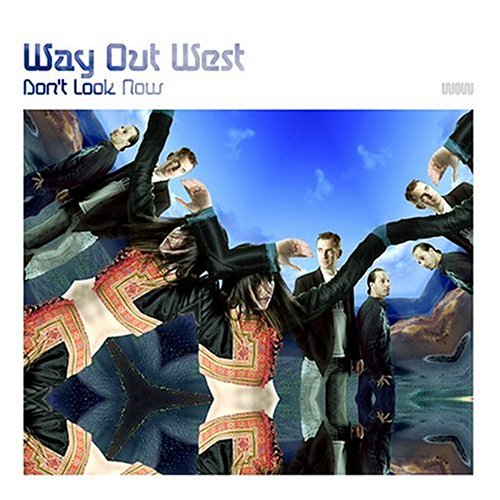 Way Out West - Anything but you Lyrics - Zortam Music