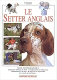 Le Setter anglais->Cliquez ici pour obtenir des informations sur ce livre