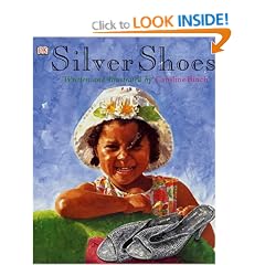 Silver Shoes (Storytime)