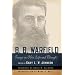 B. B. Warfield: Essays on His Life and Thought
