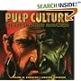 Pulp Culture: The Art of Fiction Magazines