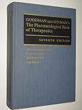 Goodman and Gilman's The pharmacological basis of therapeutics