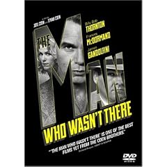The Man Who Wasn't There
