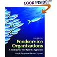 Foodservice Organizations: A Managerial and Systems Approach (6th Edition)