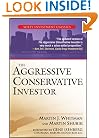 The Aggressive Conservative Investor (Wiley Investment Classics)