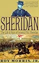 Sheridan: The Life and Wars of General Phil Sheridan