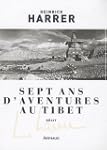Sept ans d'aventures au Tibet