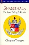 Shambhala: The Sacred Path of the Warrior: Book and Card Set