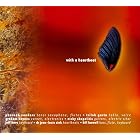 With a Heartbeat by  Pharoah Sanders 