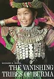 The Vanishing Tribes of Burma
