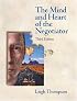 Mind and Heart of the Negotiator, The (3rd Edition)