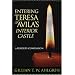 Entering Teresa of Avila's Interior Castle: A Reader's Companion
