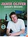 Jamie's Dinners: The Essential Family Cookbook