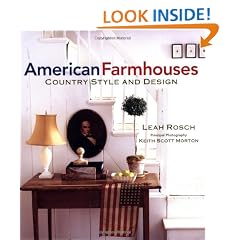 American Farmhouses: Country Style and Design