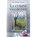 La Cuisine vagabonde, tome 2 : l'amateur de cuisine