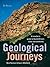 Geological Journeys: A Traveller's Guide to South Africa's Rocks and Landforms