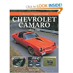 Collector's Originality Guide Chevrolet Camaro 1970-1981