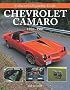 Chevrolet Camaro: 1970-1981 (Collector's Originality Guides)