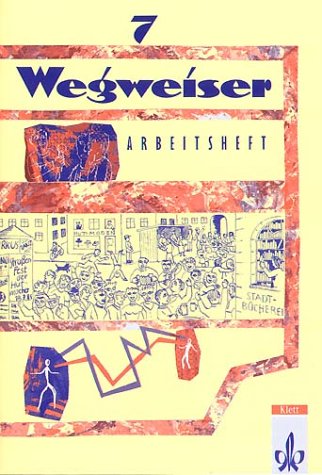 Wegweiser. 7. Schuljahr. Arbeitsheft. RSR