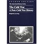 The Cold War: A Post-Cold War History (The American History Series)