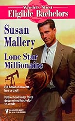 Lone Star Millionaire  (World's Most Eligible Bachelors)