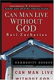 Can Man Live Without God