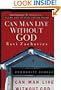 Can Man Live without God (Contemporary Classics)