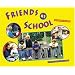 Friends at School