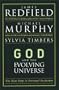 God and the Evolving Universe (Highbridge Distribution)
