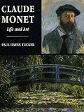 Claude Monet: Life and Art