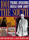 1001 Things Everyone Should Know About the South