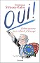 Oui ! : Lettre ouverte aux enfants d'Europe