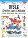 A First Collection of Bible Stories And Stickers: Daniel, Jonah, Jesus And Other Stories