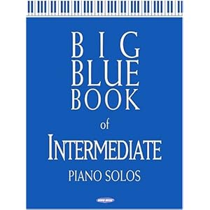 Big Blue Book of Intermediate Piano Solos