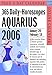 Book 365 Daily Horoscopes Aquarius 2006