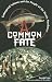 Book A Common Fate: Endangered Salmon and the People of the Pacific Northwest