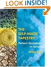 The Self-Made Tapestry: Pattern Formation in Nature