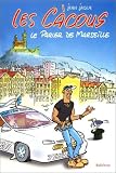 Revue Auberon  / Les Càcous : Le Parler de Marseille