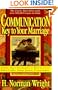 Communication: Key to Your Marriage