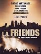 LA FRIENDS - Sada Watanabe / Robben Ford / etc.