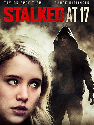 Stalked at 17