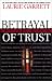 Betrayal of Trust: the Collapse of Global Public Health
