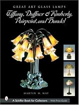 Great Art Glass Lamps: Tiffany, Duffner and Kimberly, Pairpoint, and Handel (Schiffer Book for Collectors)