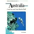 Diving and Snorkelling Guide to Australia: Coral Sea and Great Barrier Reef (Pisces Diving and Snorkeling Guides) by  Carl Roessler